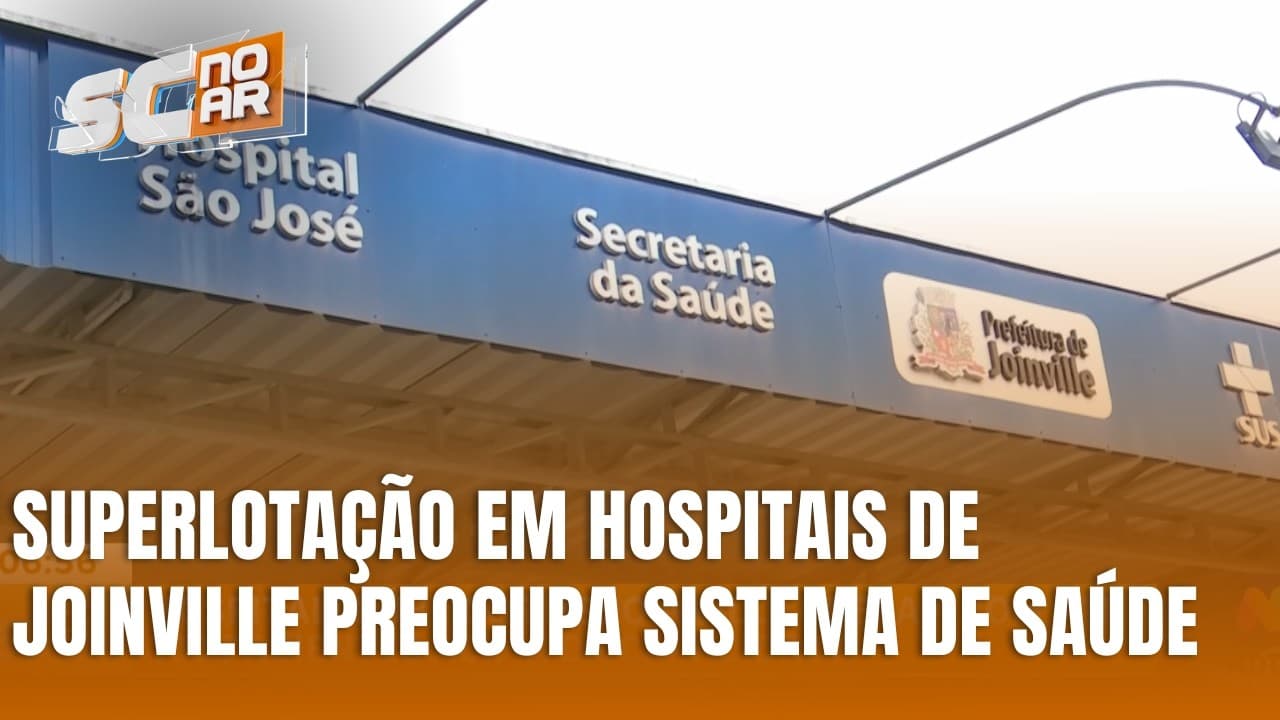 Joinville registra superlotação em hospitais públicos e alerta na saúde